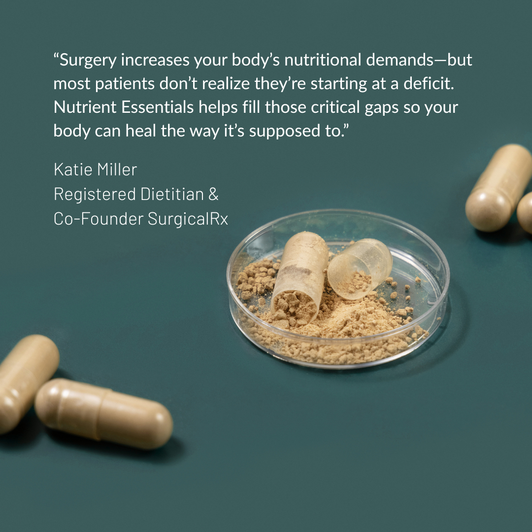 Surgical multivitamin supplement in a petri dish with capsules on a green background, featuring a quote from Katie Miller, Registered Dietitian & Co-Founder SurgicalRx.